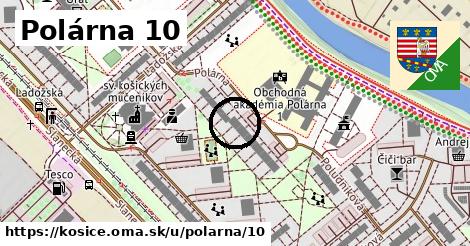 Polárna 10, Košice