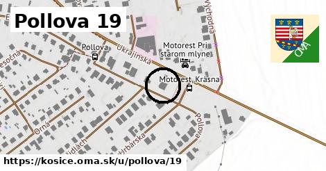 Pollova 19, Košice