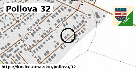 Pollova 32, Košice