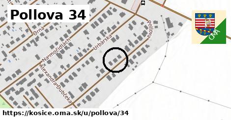 Pollova 34, Košice