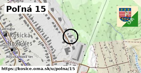 Poľná 15, Košice