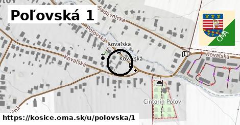 Poľovská 1, Košice