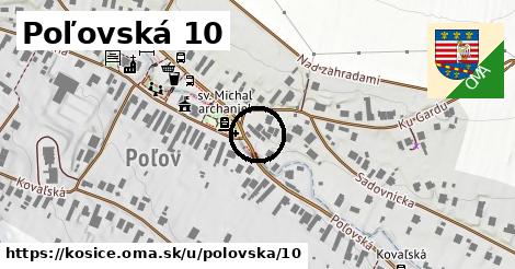 Poľovská 10, Košice