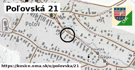 Poľovská 21, Košice