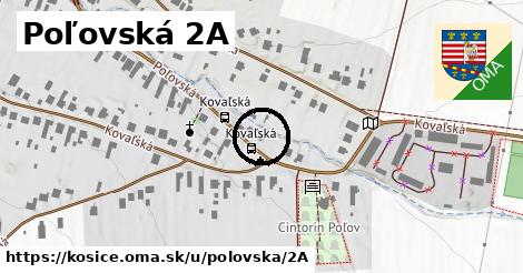 Poľovská 2A, Košice