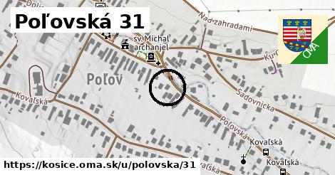 Poľovská 31, Košice