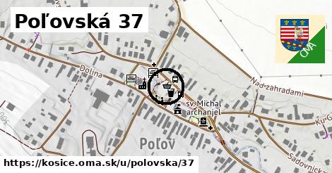 Poľovská 37, Košice