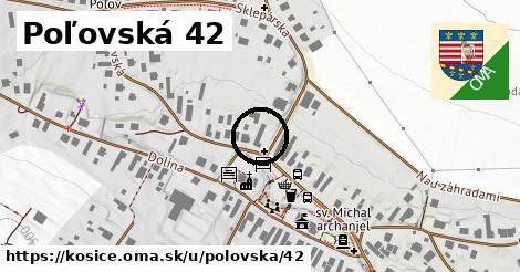 Poľovská 42, Košice