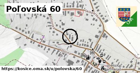 Poľovská 60, Košice