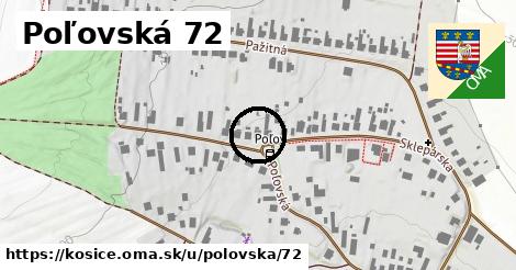 Poľovská 72, Košice