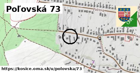 Poľovská 73, Košice