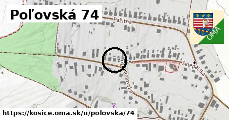 Poľovská 74, Košice