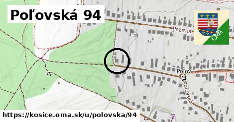 Poľovská 94, Košice