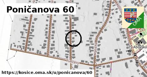Poničanova 60, Košice