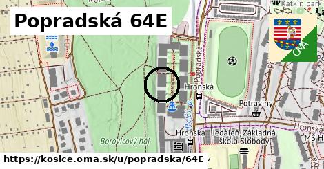 Popradská 64E, Košice