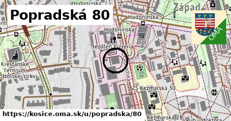 Popradská 80, Košice