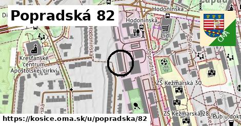 Popradská 82, Košice