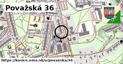 Považská 36, Košice