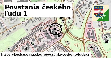 Povstania českého ľudu 1, Košice