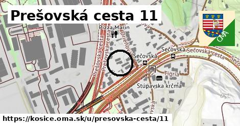 Prešovská cesta 11, Košice