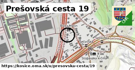 Prešovská cesta 19, Košice