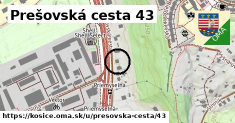 Prešovská cesta 43, Košice