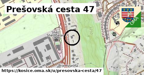 Prešovská cesta 47, Košice