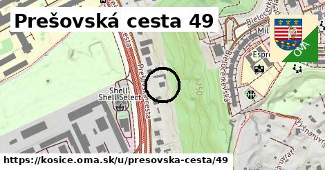 Prešovská cesta 49, Košice