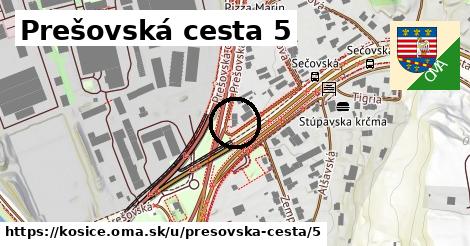 Prešovská cesta 5, Košice