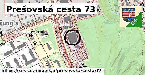 Prešovská cesta 73, Košice