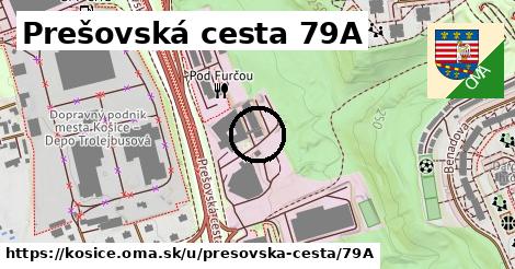 Prešovská cesta 79A, Košice