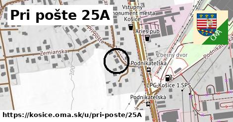 Pri pošte 25A, Košice