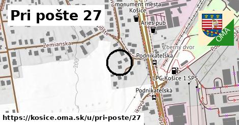 Pri pošte 27, Košice