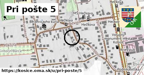 Pri pošte 5, Košice