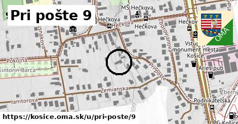Pri pošte 9, Košice