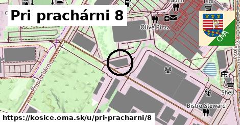 Pri prachárni 8, Košice