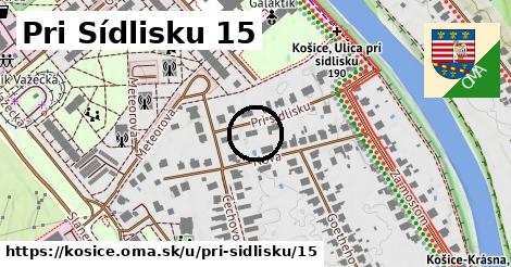 Pri Sídlisku 15, Košice