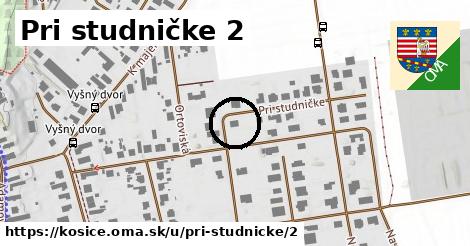 Pri studničke 2, Košice