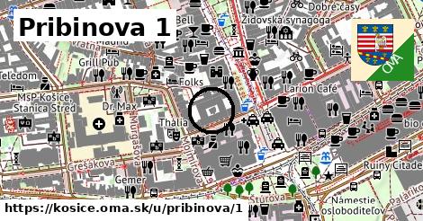 Pribinova 1, Košice