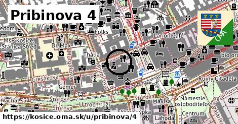 Pribinova 4, Košice