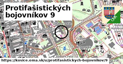 Protifašistických bojovníkov 9, Košice