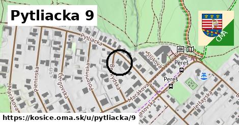 Pytliacka 9, Košice