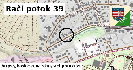 Račí potok 39, Košice