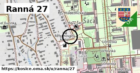 Ranná 27, Košice