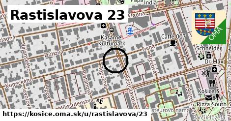 Rastislavova 23, Košice