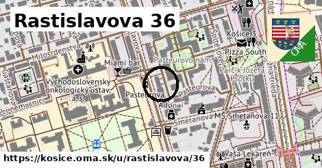Rastislavova 36, Košice
