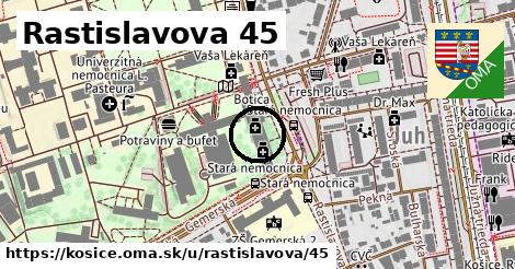 Rastislavova 45, Košice