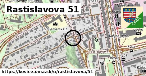 Rastislavova 51, Košice