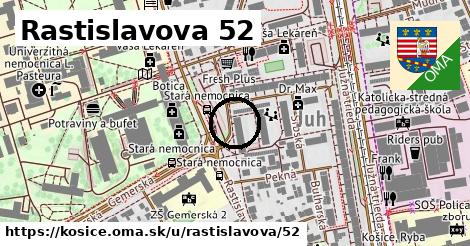 Rastislavova 52, Košice