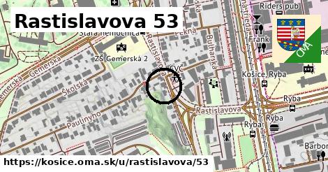 Rastislavova 53, Košice